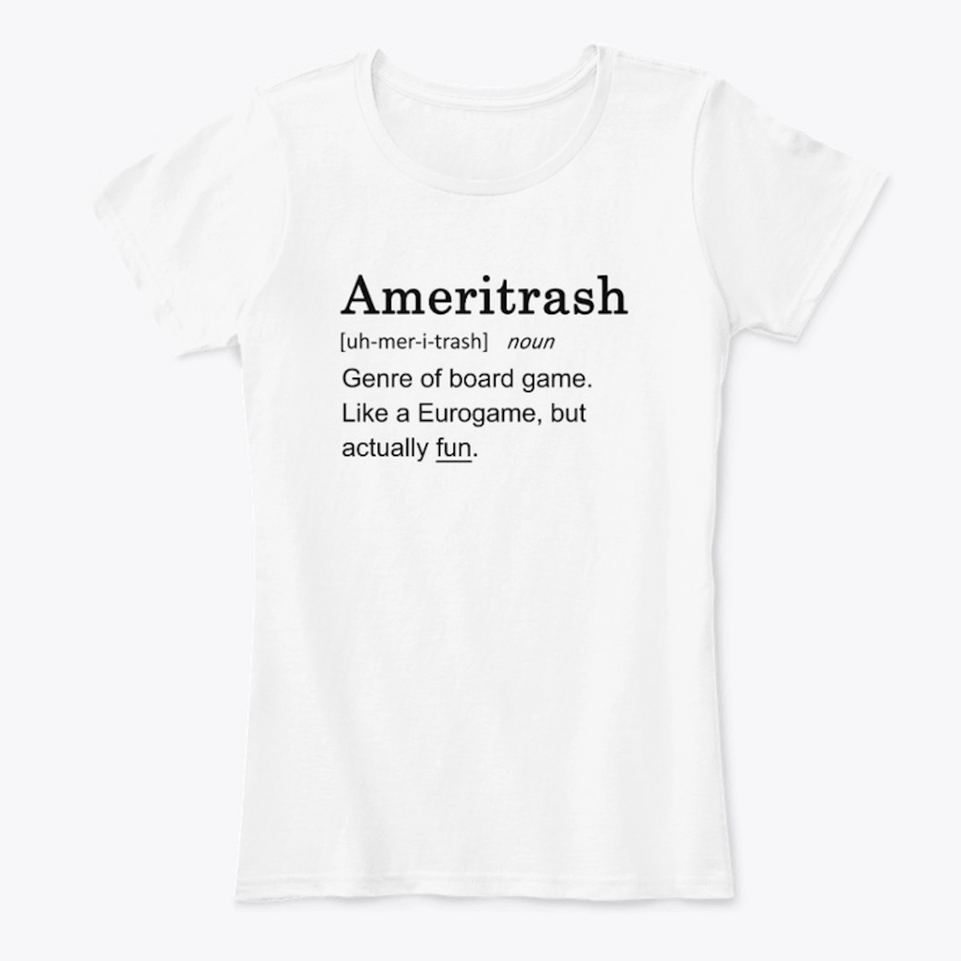 Ameritrash = Fun