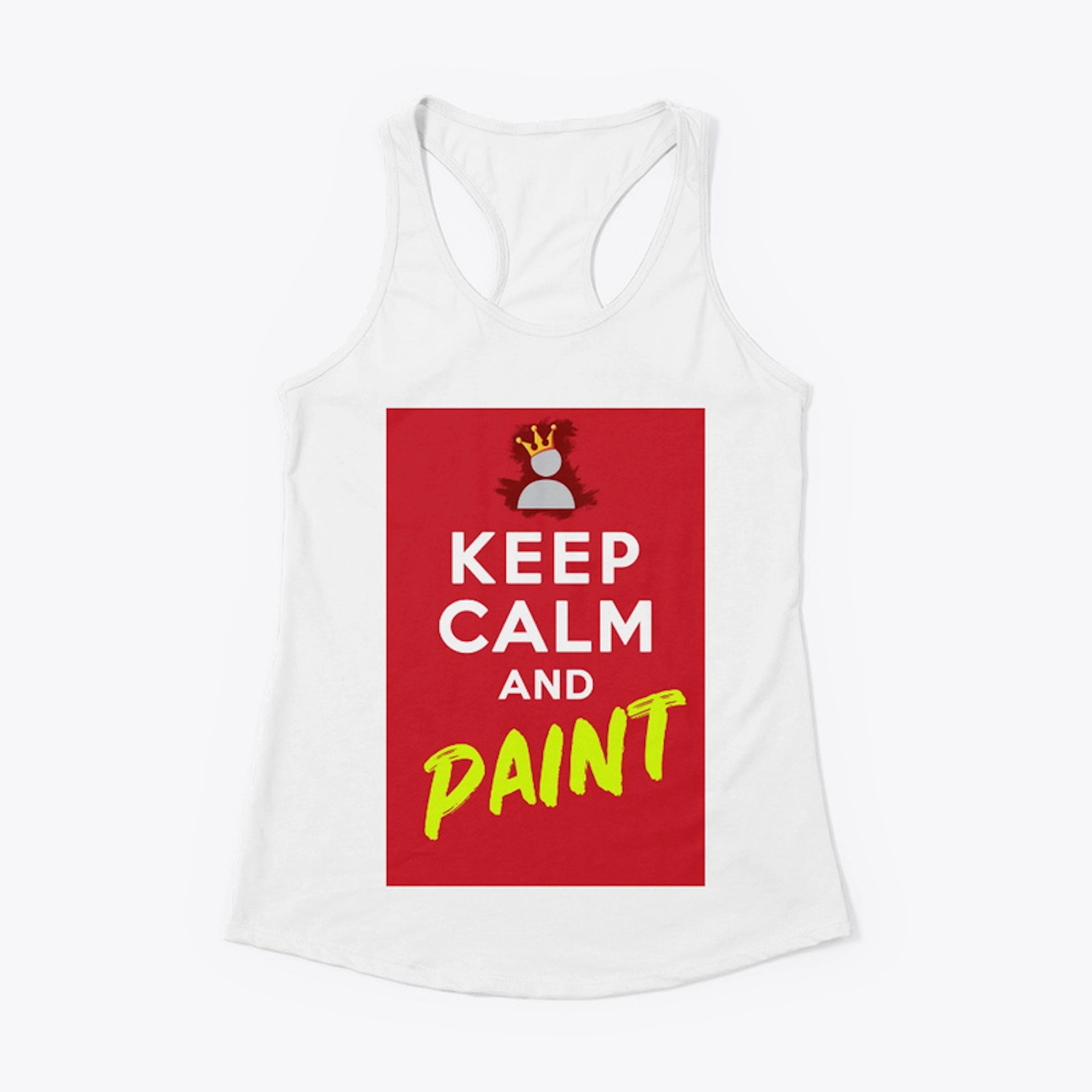 Keep Calm and Paint
