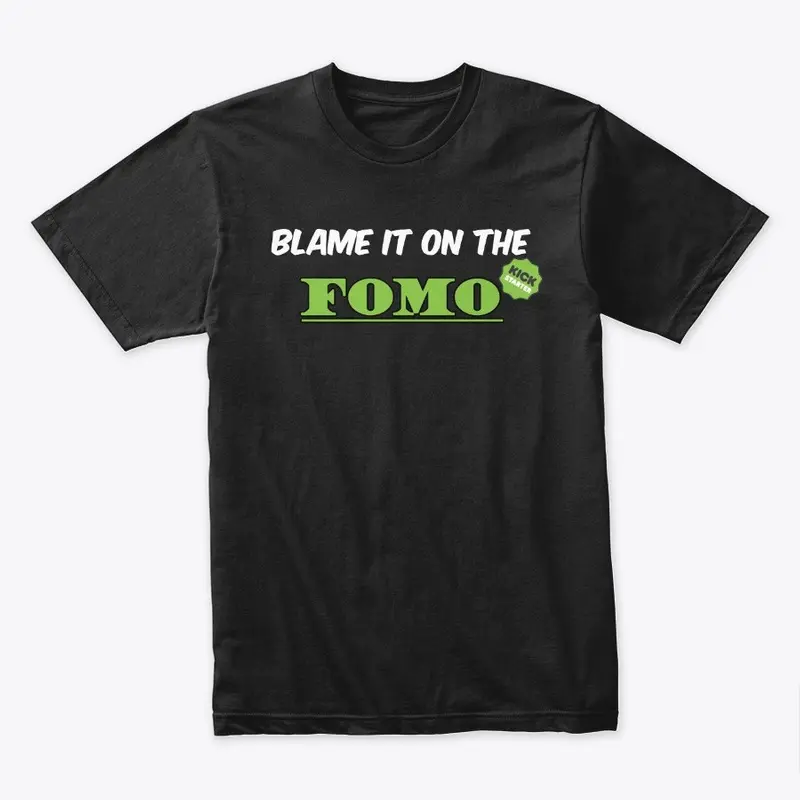 Blame it on the FOMO