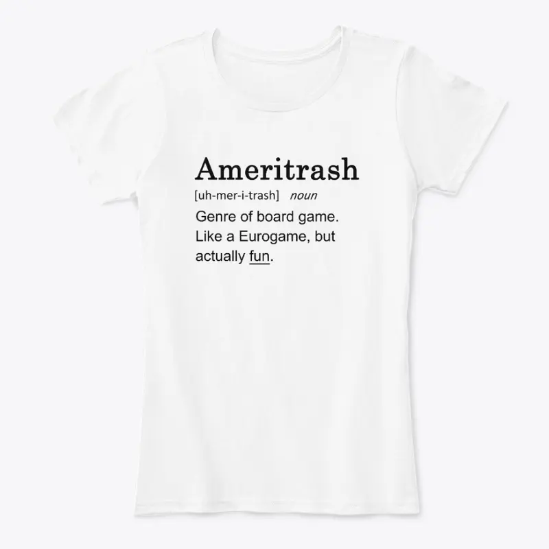 Ameritrash = Fun