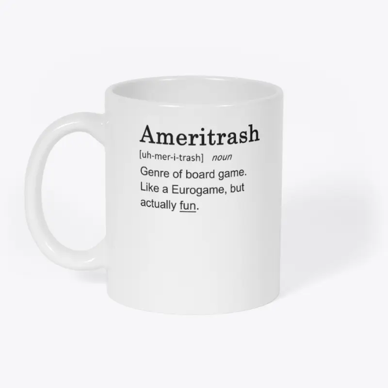 Ameritrash = Fun